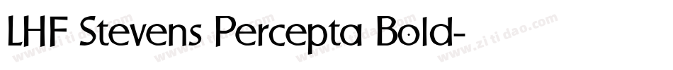 LHF Stevens Percepta Bold字体转换